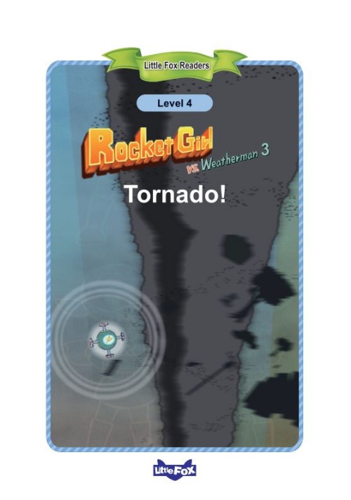019 Rocket Girl vs. Weatherman 3 Tornado!