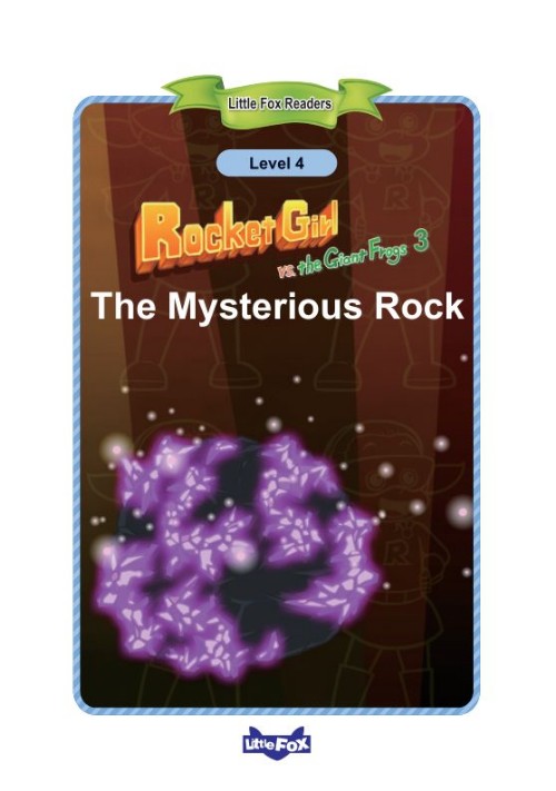 023 Rocket Girl vs. the Giant Frogs 3 The Mysterious Rock