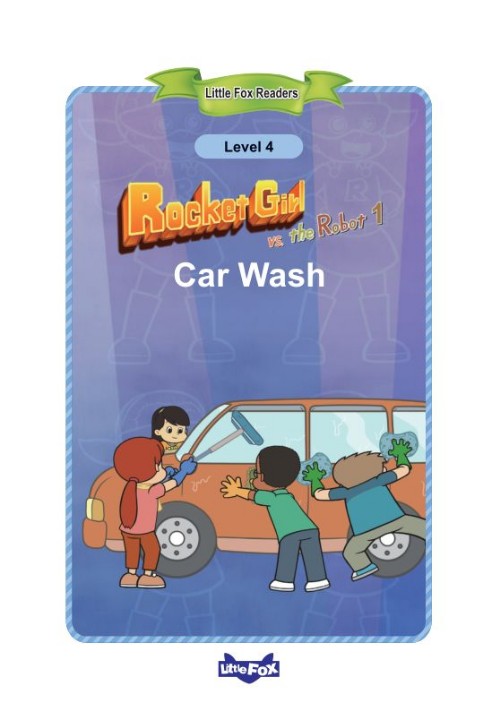 025 Rocket Girl vs. the Robot 1 Car Wash