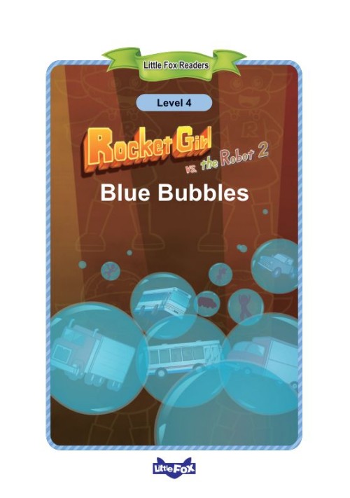 026 Rocket Girl vs. the Robot 2 Blue Bubbles