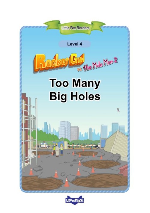 074 Rocket Girl vs. the Mole Men 2 Too Many Big Holes