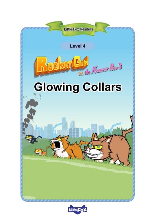 083 Rocket Girl vs. the Monster Pets 3 Glowing Collars