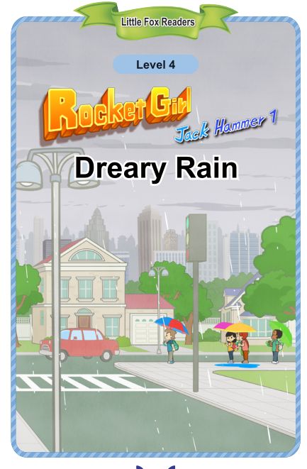 117 Rocket Girl vs. Jack Hammer 1 Dreary Rain