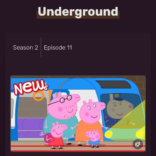 Peppa Pig Tales S02-11 Underground
(迷你劇s2-06a 地鐵)