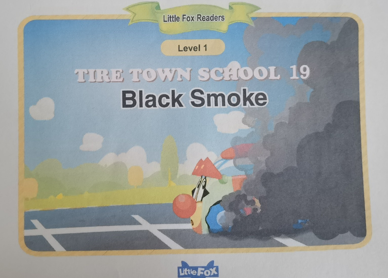 Tire Town school 19 Black smoke