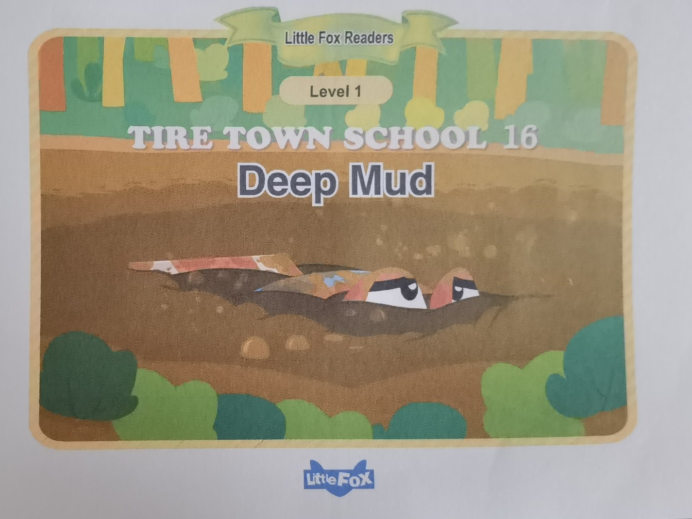 Tire Town school 16 Deep Mud