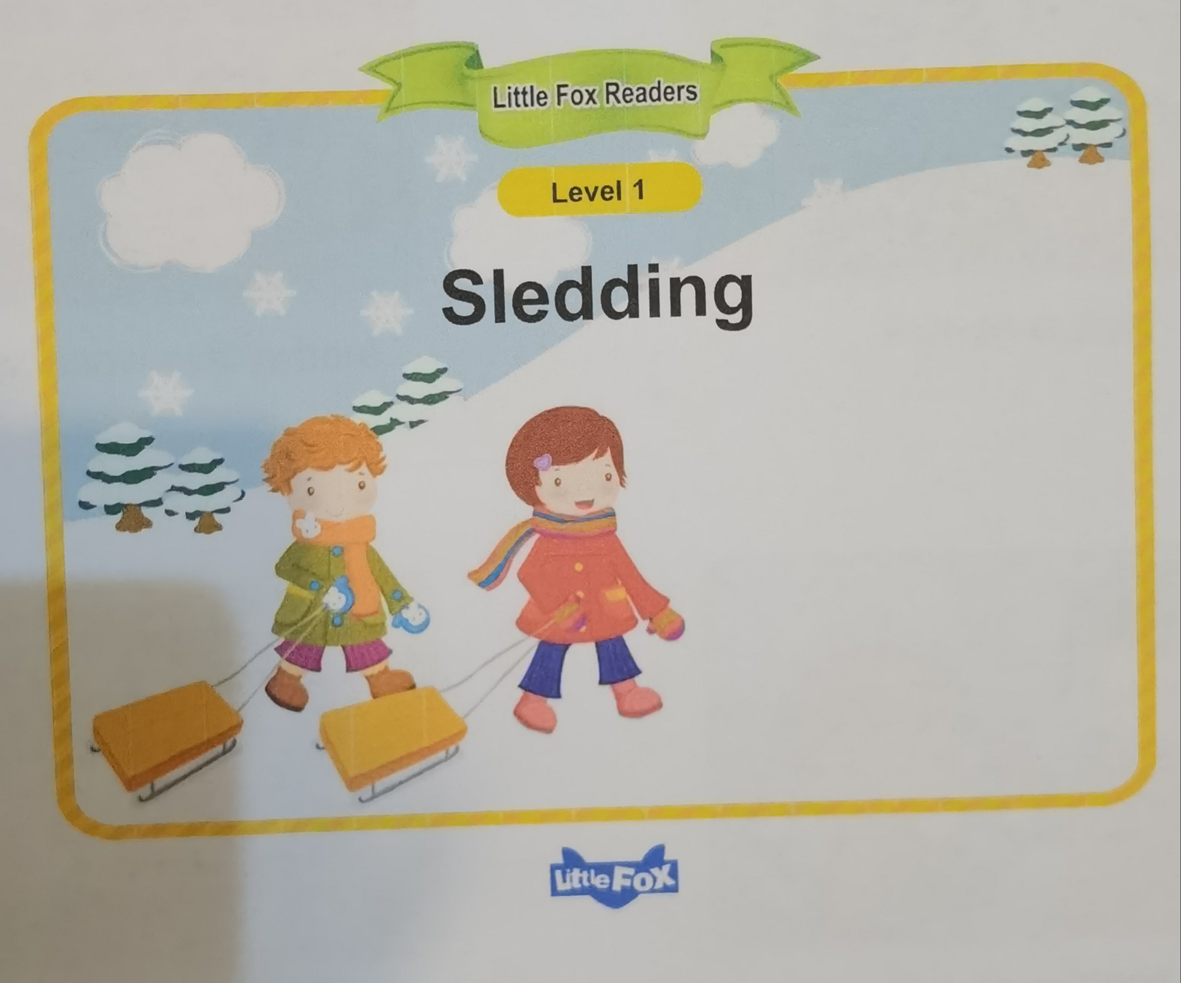 Single story L1 Sledding