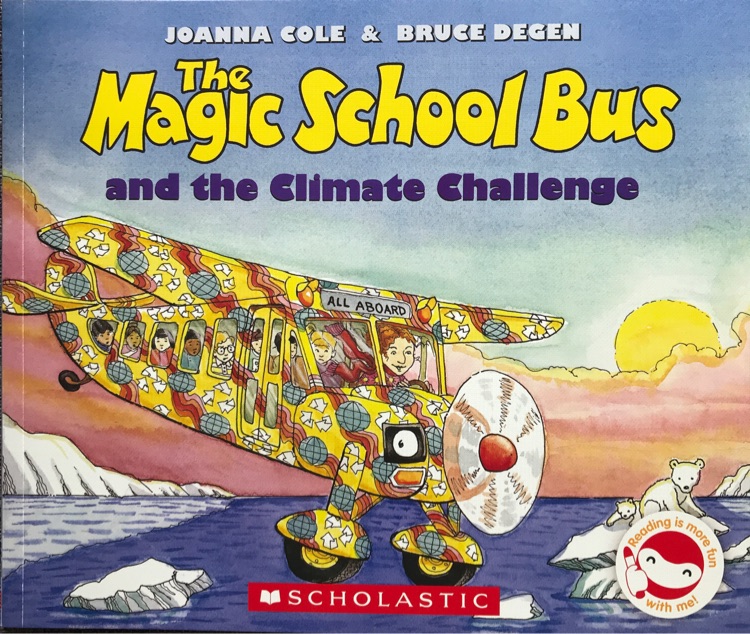 The magic school bus and the climate challenge