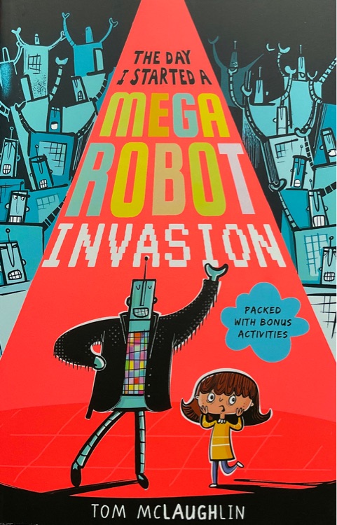 英文原版 The Day I Started a Mega Robot Invasion 平裝漫畫書