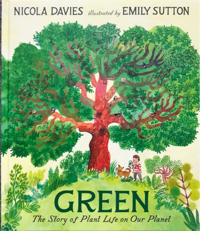 Green: the story of planet life on our planet