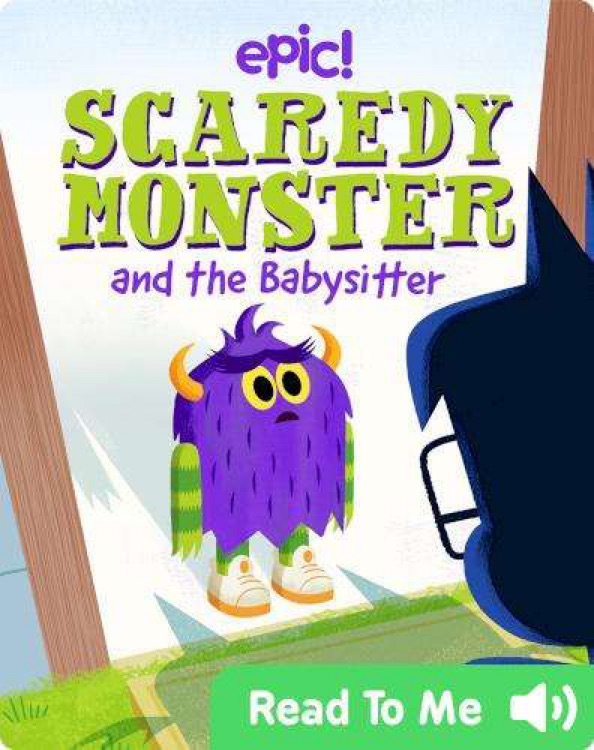 scaredy monster and the babysitter