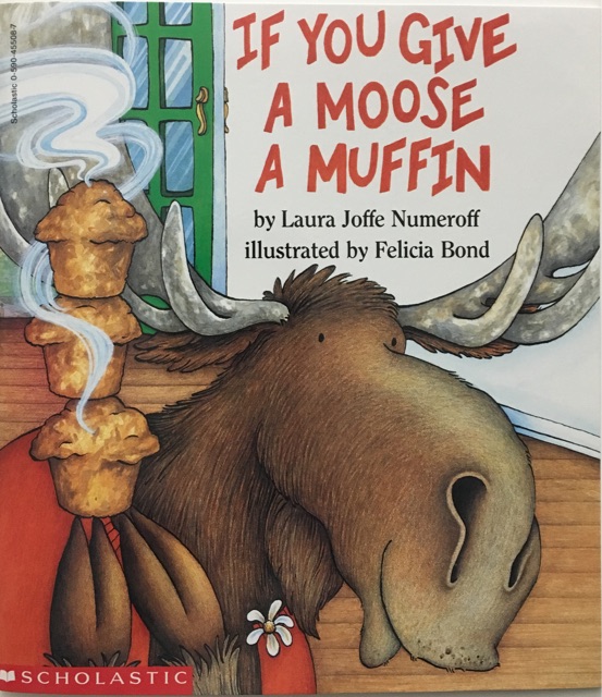 If You Give a Moose a Muffin