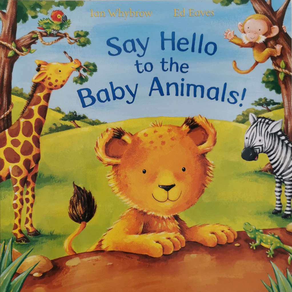 Say Hello to the Baby Animals!