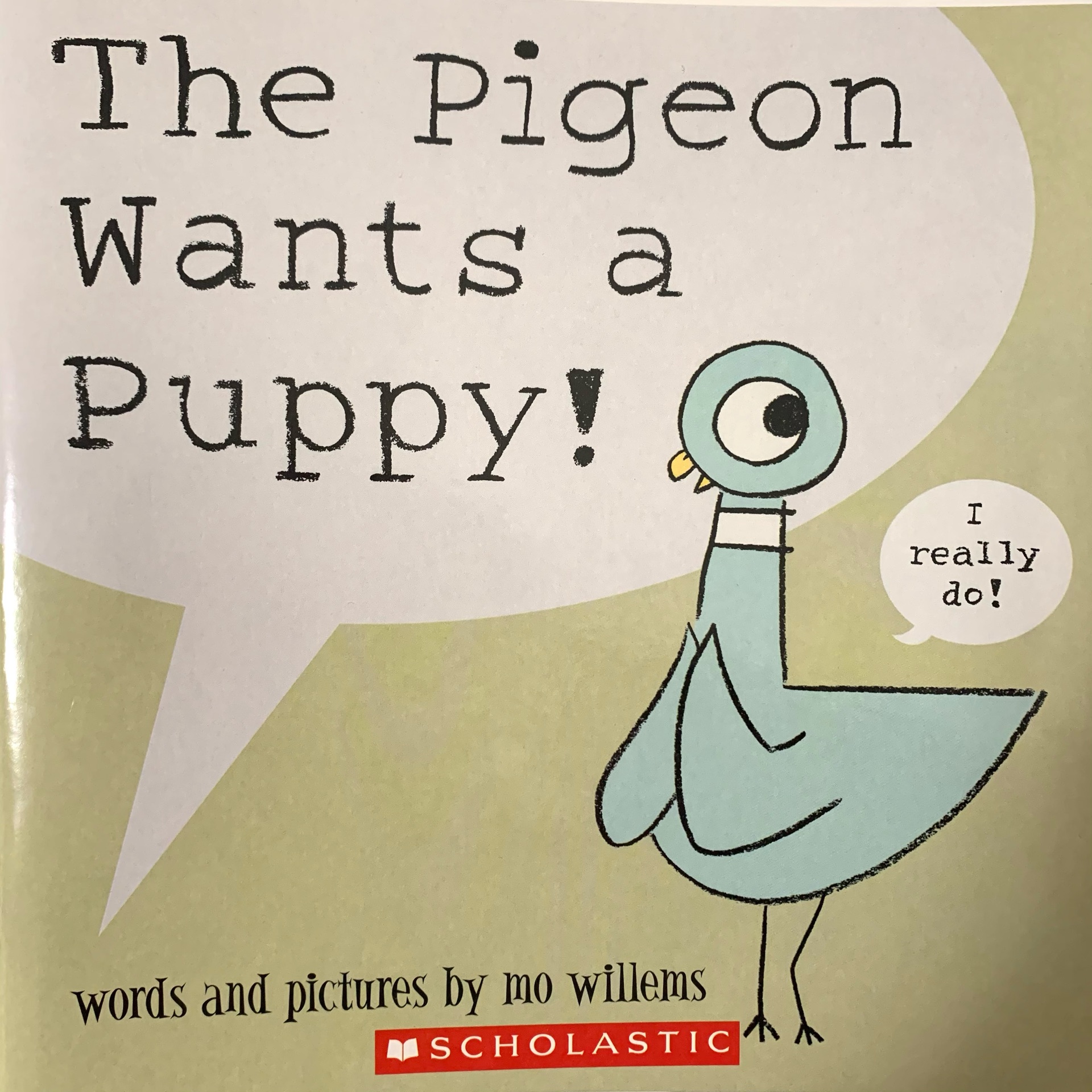 The Pigeon Wants a Puppy
