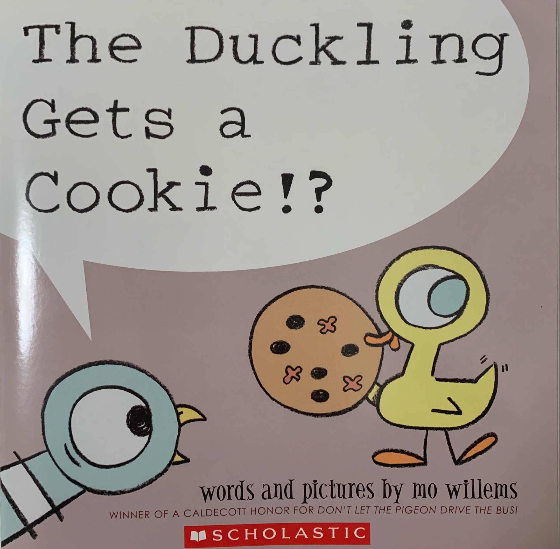 The Ducking Gets a Cookie