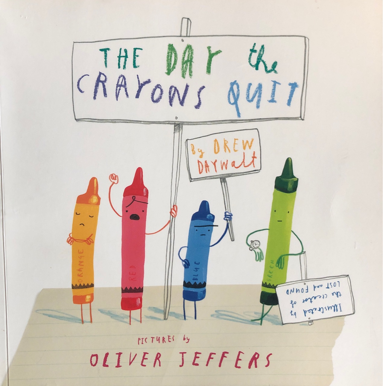 The Day the Crayons Quit