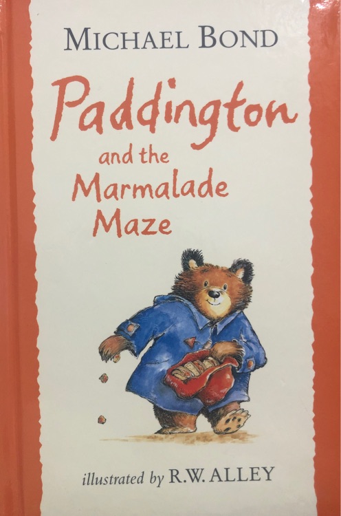 Paddington and the Marmalade Maze