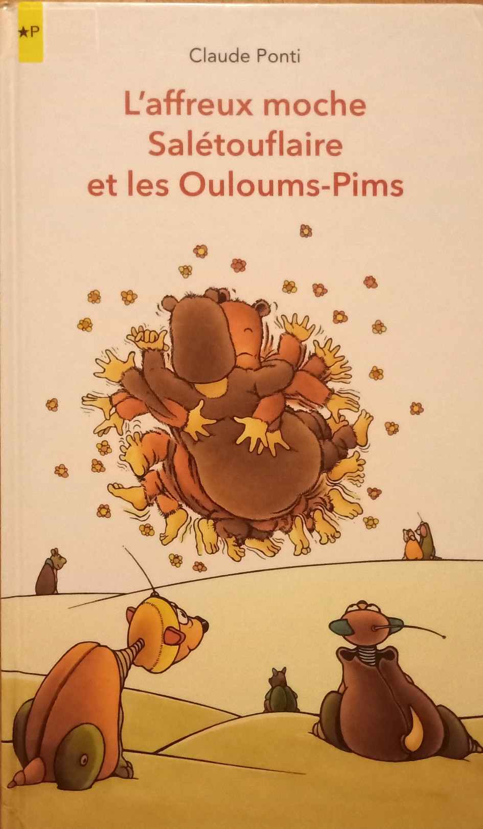 l'affreux moche salétouflaire et les Oullins-Pims