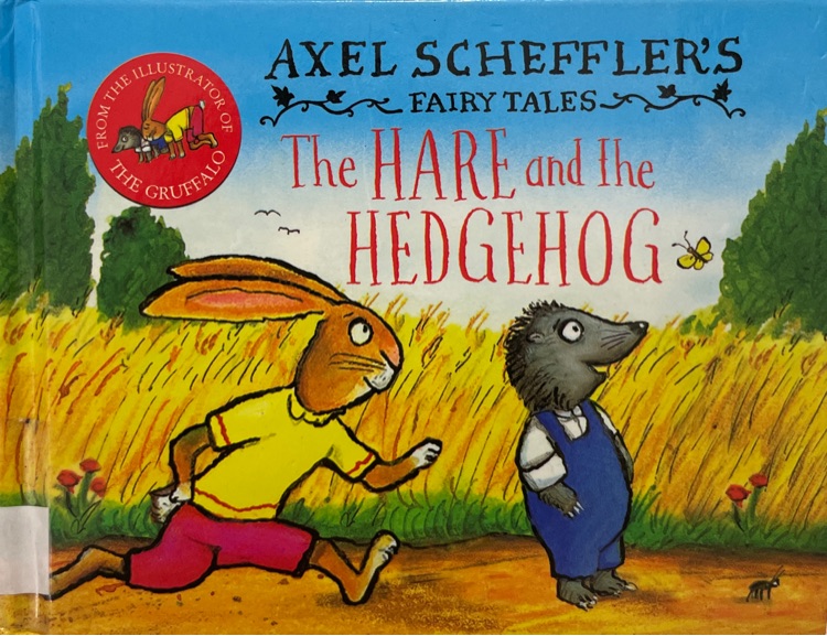 The Hare and the hedgehog