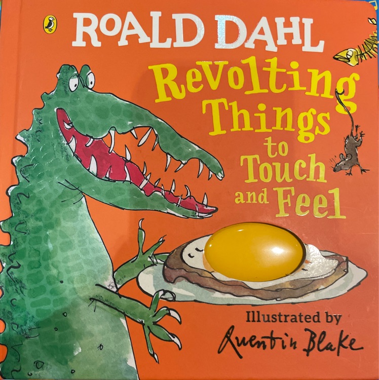 Roald dahl revolting things to touch and feel