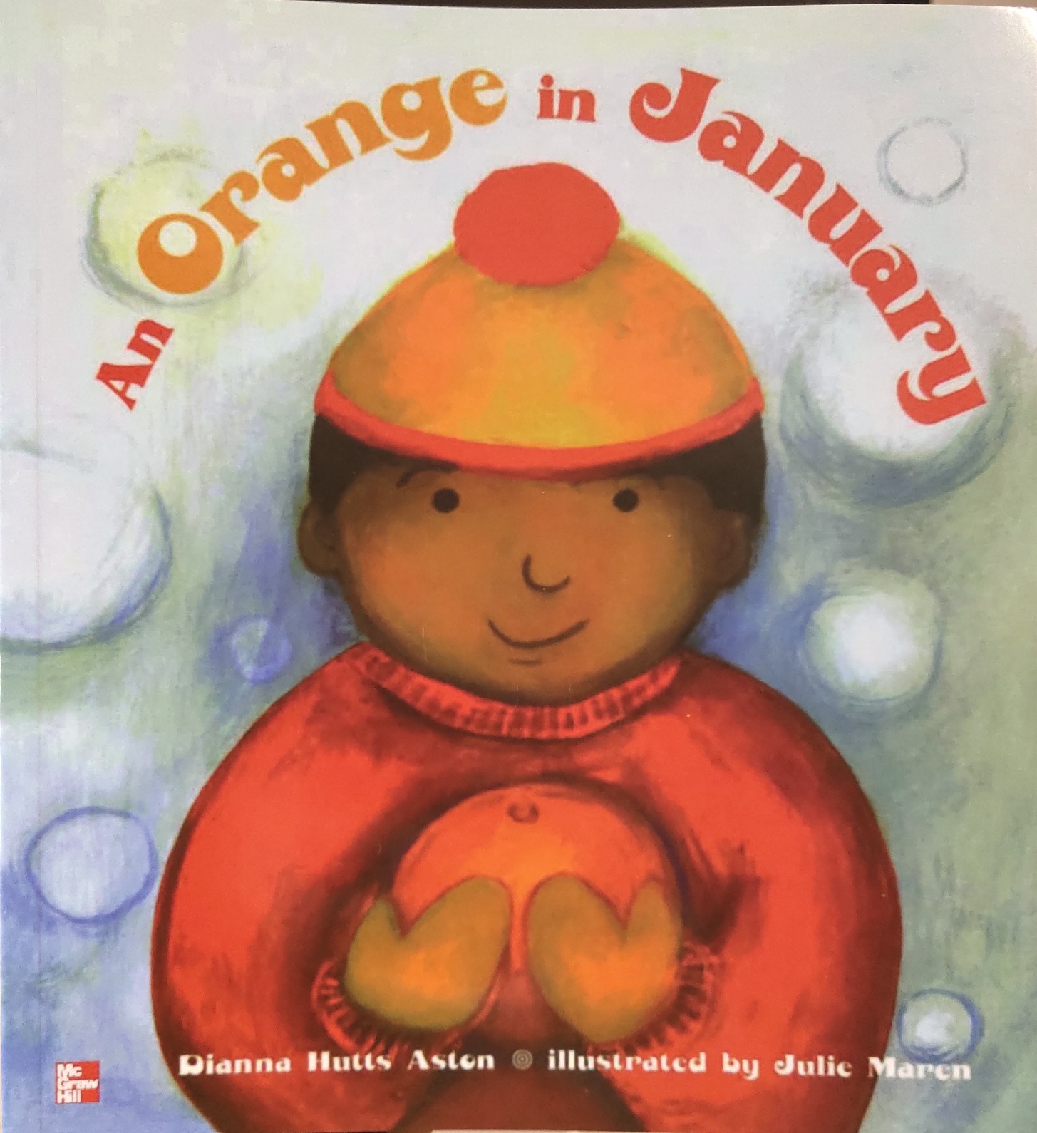 Reading Wonders Literature Big Book: An Orange in January Grade K (ELEMENTARY CORE READING)