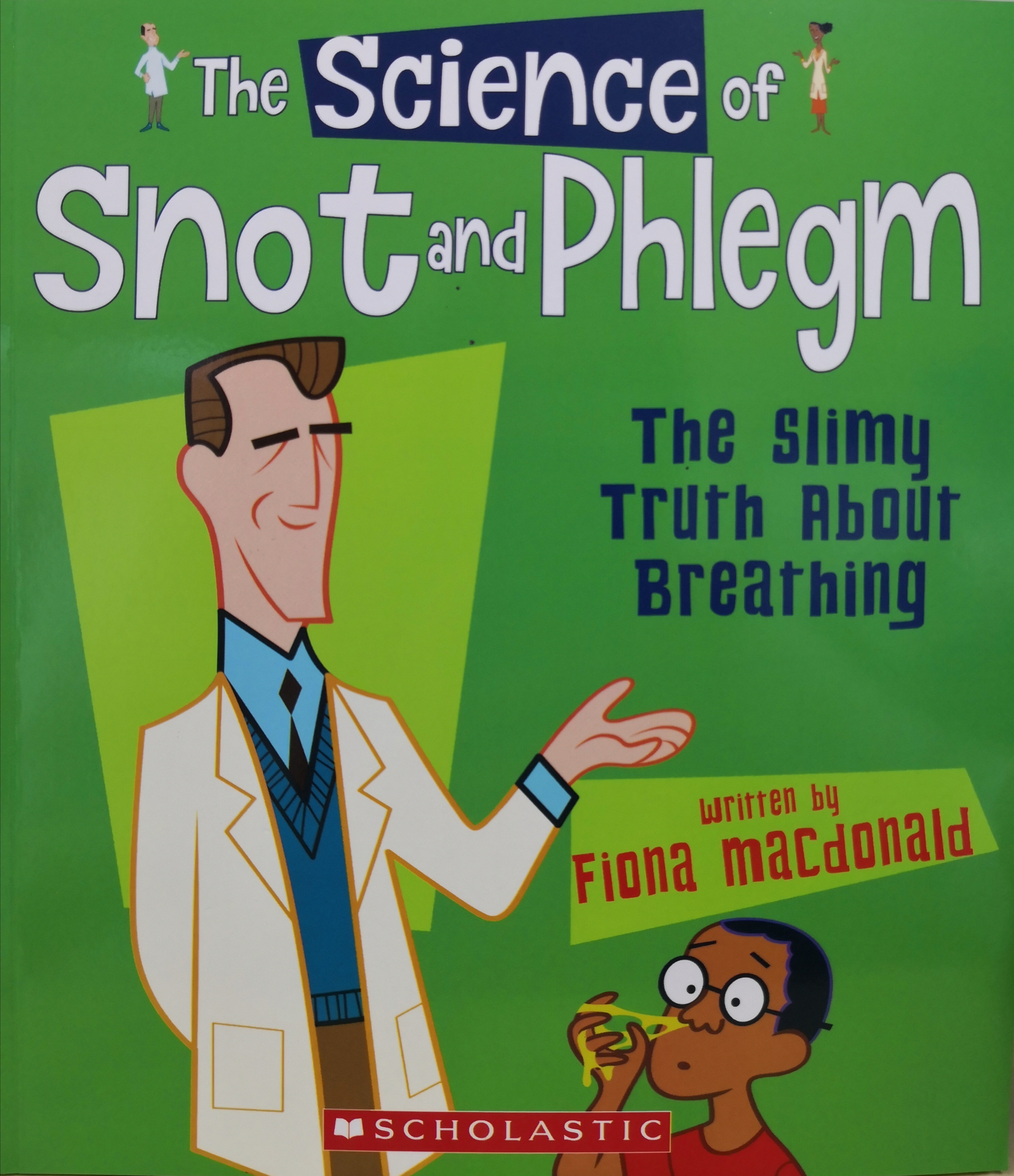 The Science of Snot and Phlegm