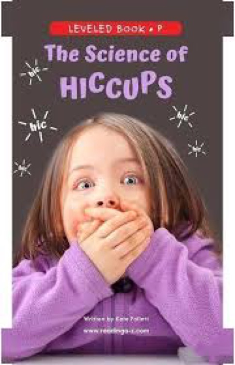 The science of hiccups (raz P)