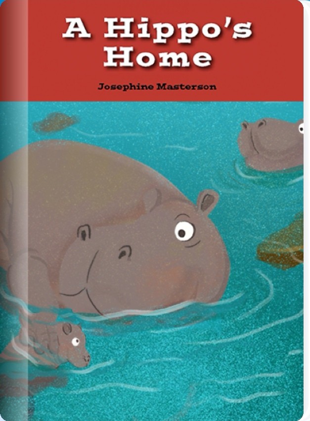 A Hippo's Home(Rosen A)