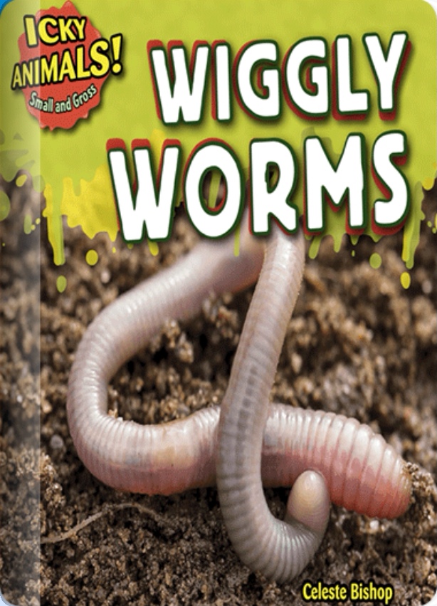 Wiggly Worms(Rosen G)