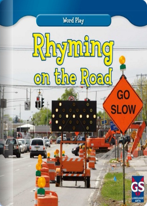 Rhyming on the Road(Rosen J)