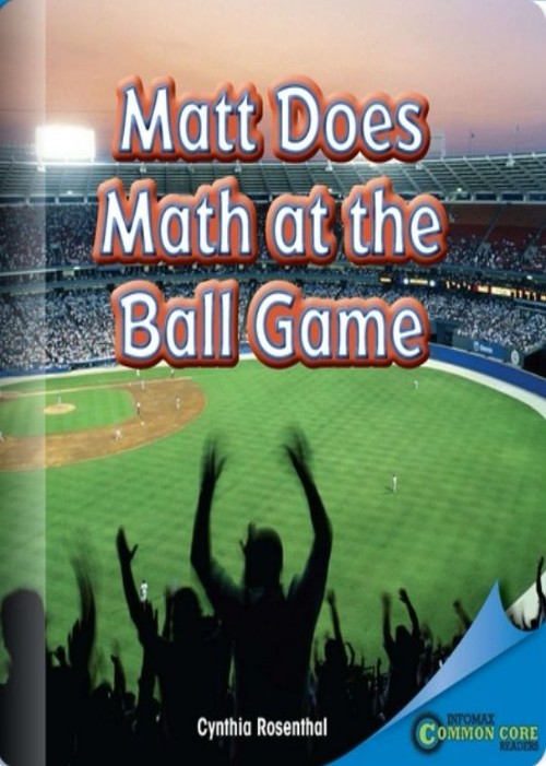 Matt Does Math at the Ball Game(Rosen K)