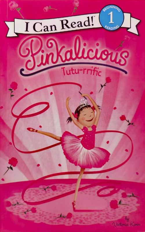 Pinkalicious: Tutu-rrific