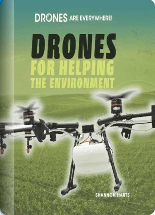 Drones for Helping the Environment (Rosen P)