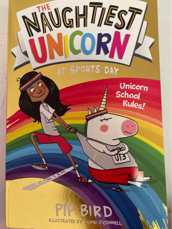 The Naughtiest Unicorn At Sports Day