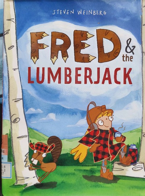 Fred & the Lumberjack