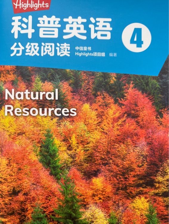 Highlights 科普英語分級閱讀4 Natural Resources