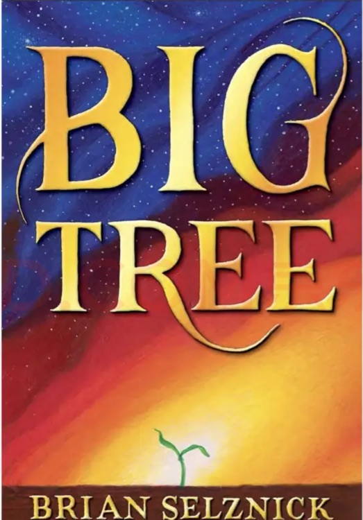 Big Tree - Brian Selznick