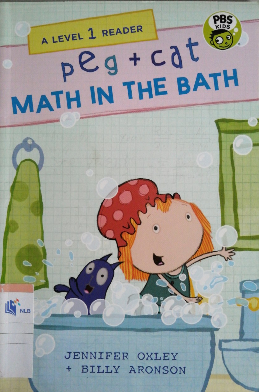 Peg + Cat: Math in the Bath: A Level 1 Reader