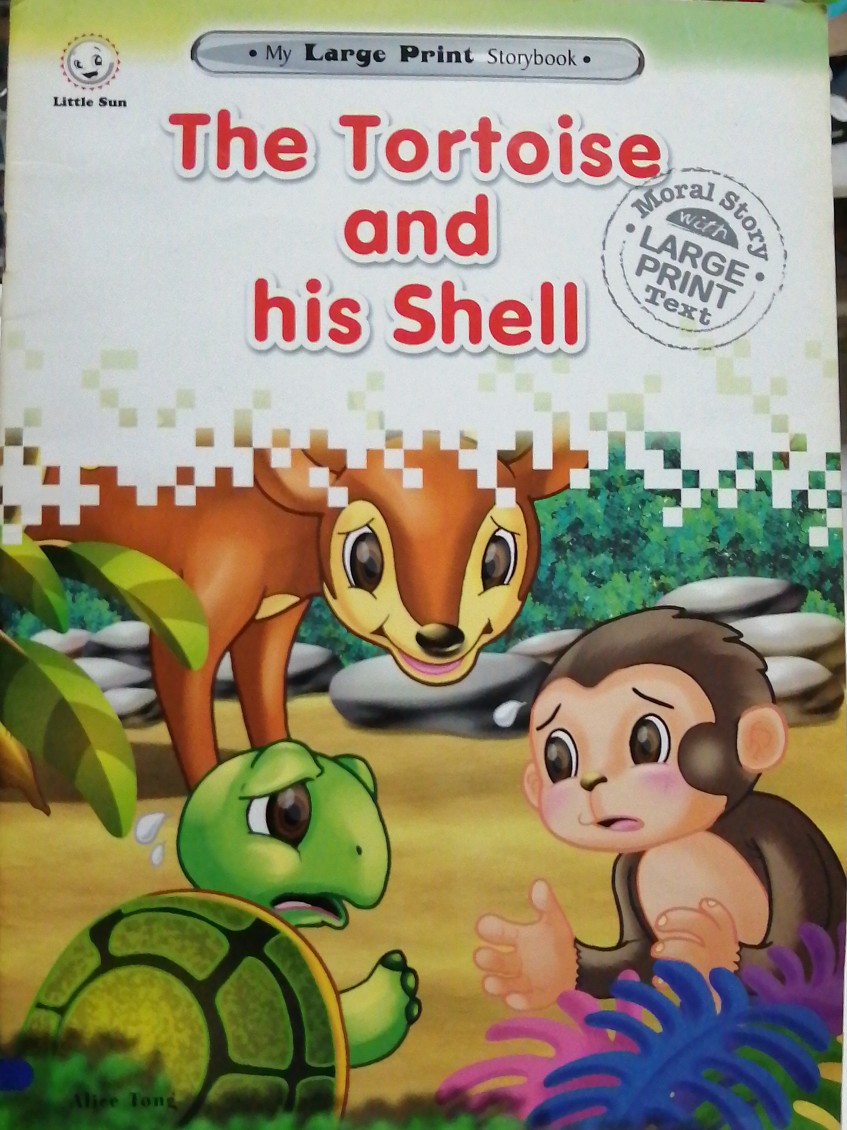 My Large Print Storybook: The Tortoise and his Shell