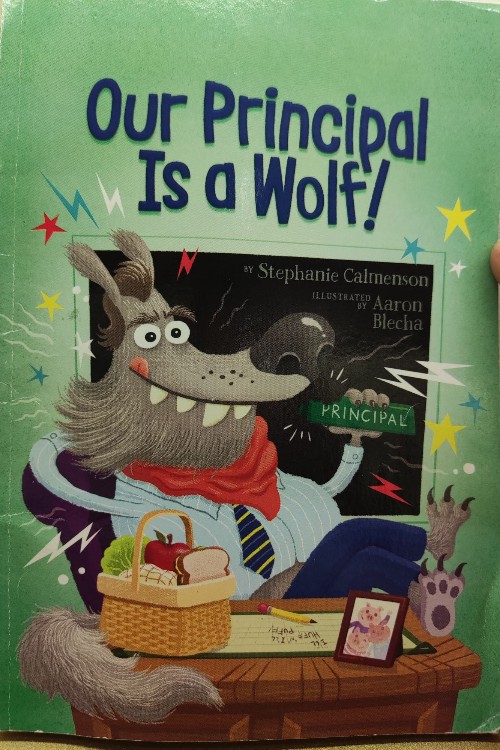 Our principal is a wolf