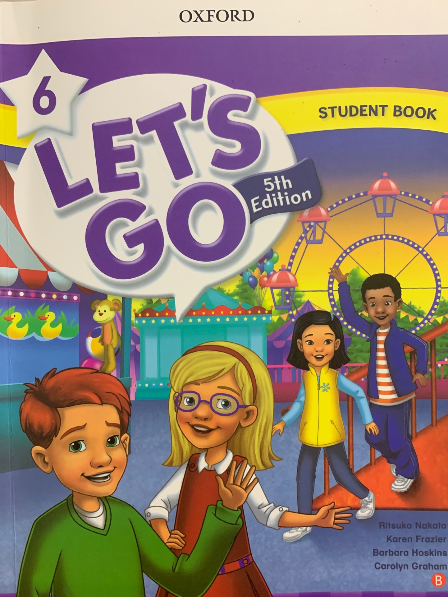 Let's Go 6 Student Book with Audio CD: Language Level: Beginning to High Intermediate.  Interest Level: Grades K-6.  Approx. Reading Level: K-4