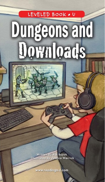 Dungeons and Downloads(RAZ U)