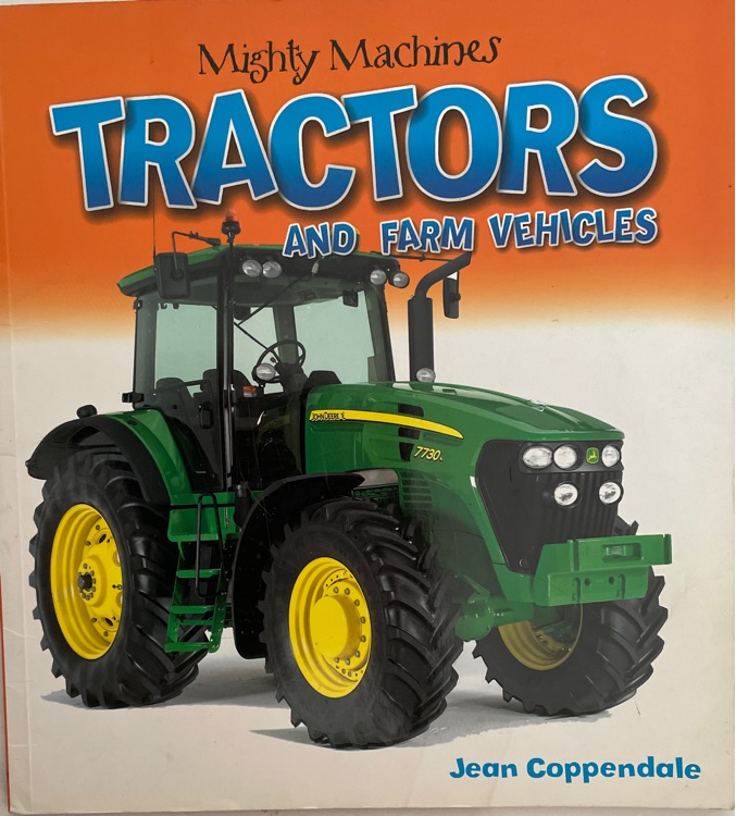 Mighty Machines Tractors