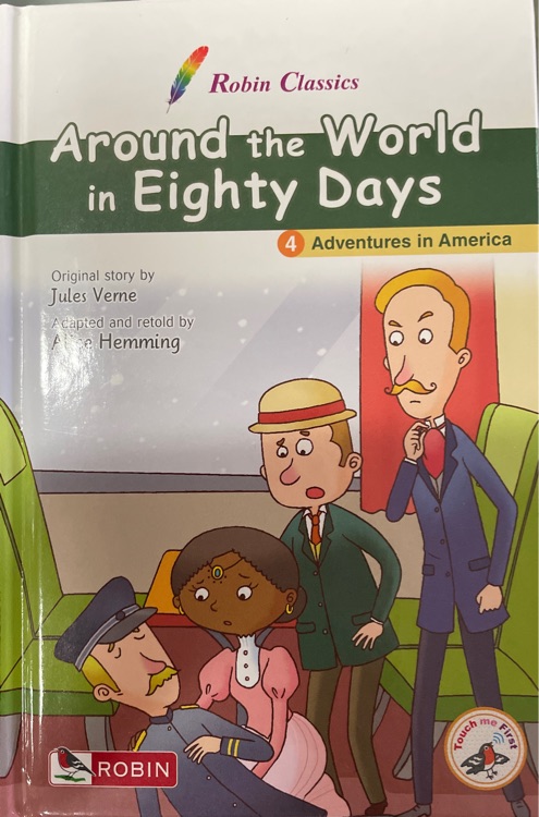 Around the world in Eighty days:4.Adventure in America