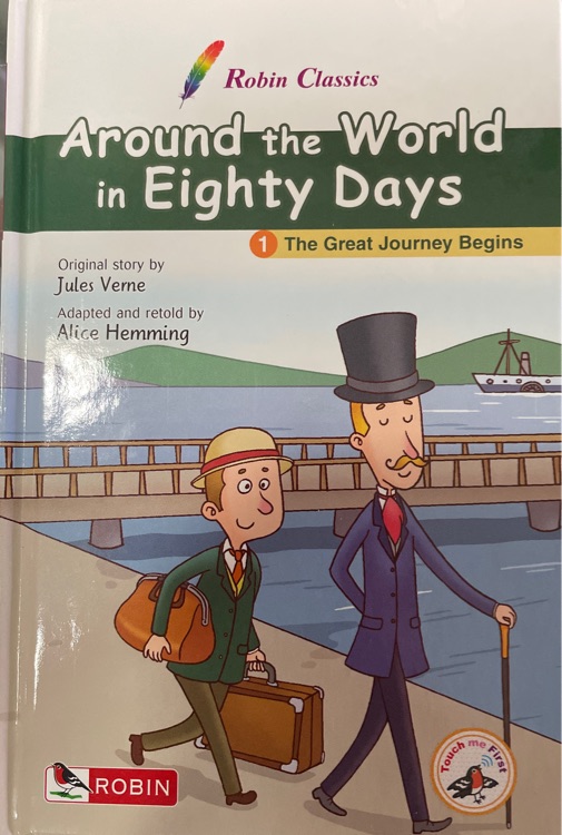 Around the World in Eighty Days : 1.The great Journey Begins