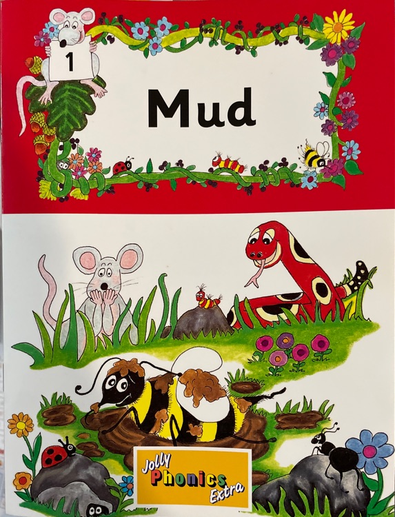 Jolly phonics extra level 1:mud