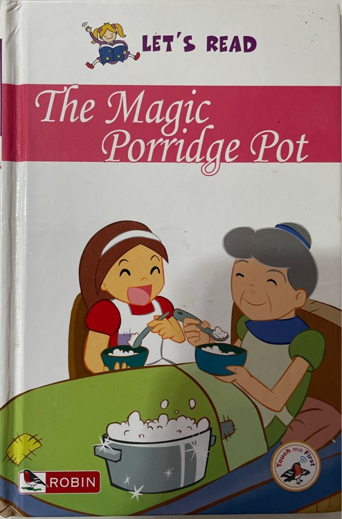 let's Read: the magic porridge pot