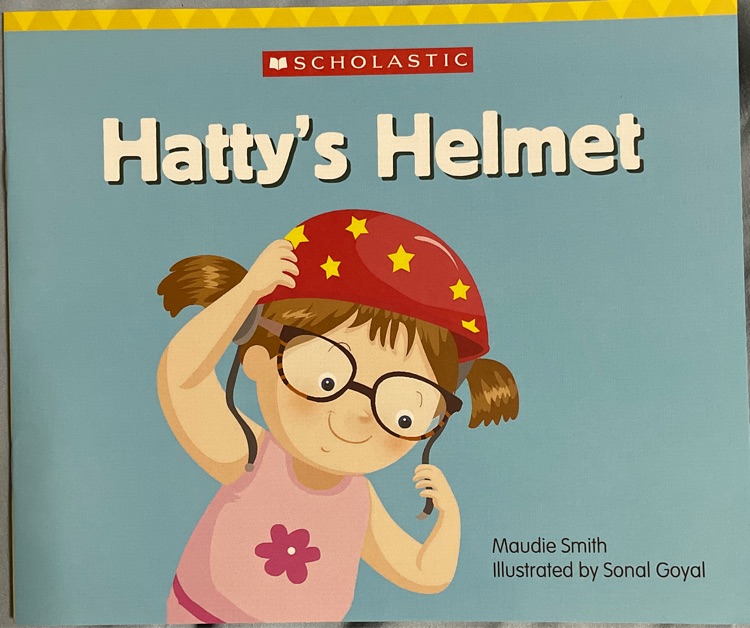 Hatty's Helmet
(Scholastic Everyday Book box 3)(Grl E)