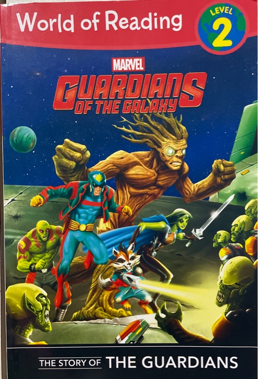 World of reading :Guardians of the galaxy (level 2)