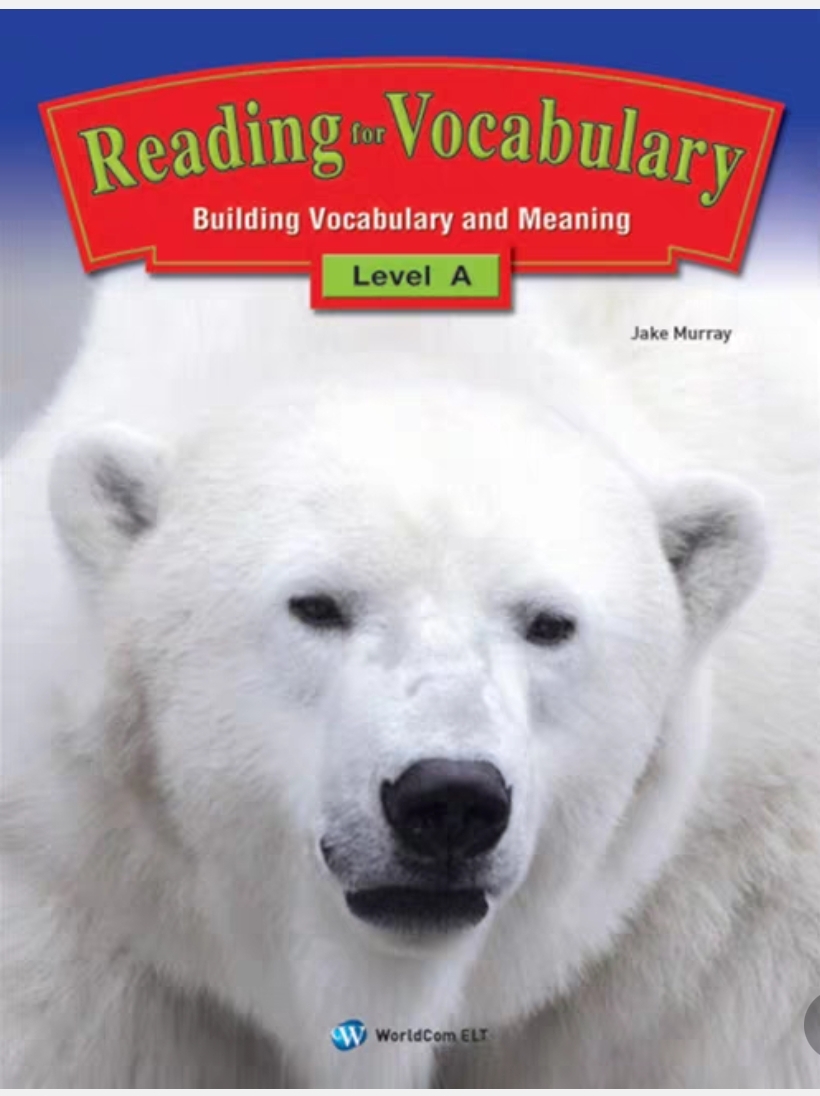 Reading for Vocabulary Level A